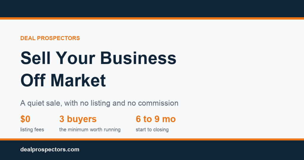 Sell your business off market: a quiet sale with no listing and no commission
